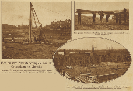 871897 Collage van 3 foto's betreffende de aanleg van het nieuwe marktencomplex (veemarkt en veiling) aan de Croeselaan ...